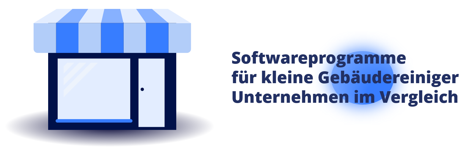 Gebäudereiniger Software für kleine Betriebe - Beitragsbild