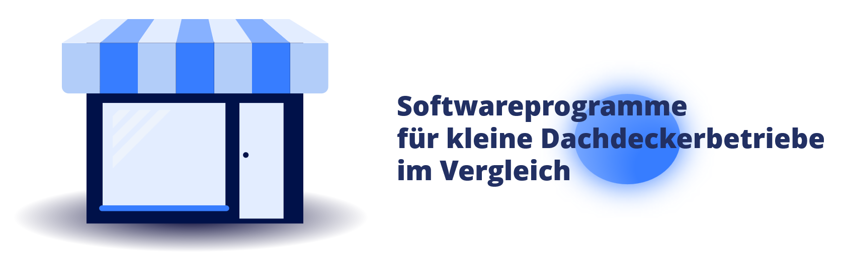 Dachdecker Software für kleine Betriebe - Beitragsbild