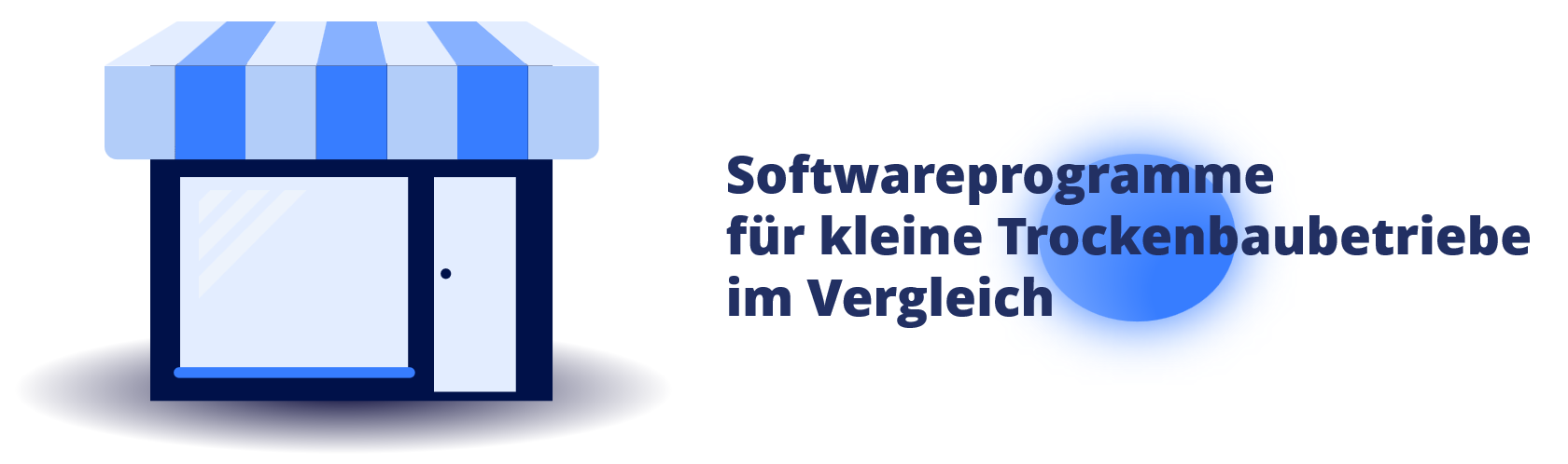 Trockenbau Softwarelösungen für kleine Betriebe - Beitragsbild